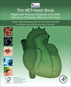 The NET-Heart Book: Neglected Tropical Diseases and other Infectious Diseases affecting the Heart (Original PDF from Publisher)