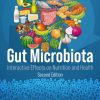 Gut Microbiota: Interactive Effects on Nutrition and Health, 2nd Edition (EPUB)