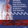 Textbook of Arterial Stiffness and Pulsatile Hemodynamics in Health and Disease (Original PDF from Publisher)
