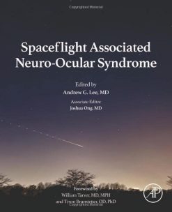 Spaceflight Associated Neuro-Ocular Syndrome (Original PDF from Publisher)