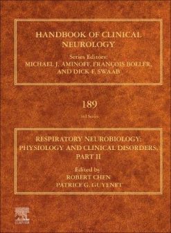 Respiratory Neurobiology: Physiology and Clinical Disorders, Part II (Volume 189) (Original PDF from Publisher)