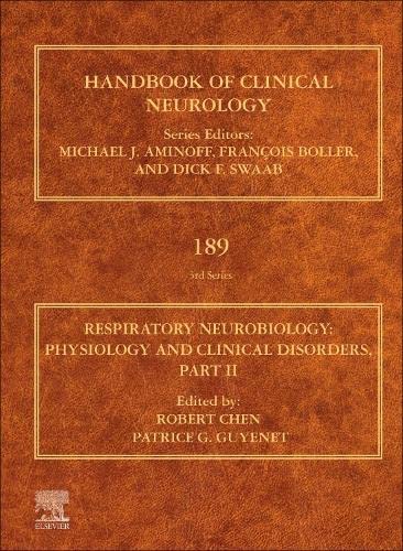 Respiratory Neurobiology: Physiology and Clinical Disorders, Part II (Volume 189) (Original PDF from Publisher)