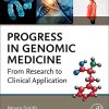 Progress in Genomic Medicine: From Research to Clinical Application (Original PDF from Publisher)