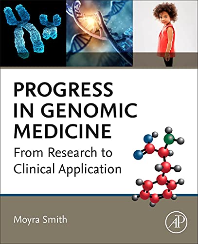 Progress in Genomic Medicine: From Research to Clinical Application (Original PDF from Publisher)