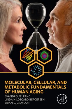 Molecular, Cellular, and Metabolic Fundamentals of Human Aging (EPUB)