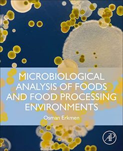 Microbiological Analysis of Foods and Food Processing Environments (Original PDF from Publisher)