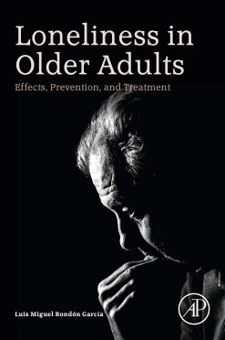 Loneliness in Older Adults: Effects, Prevention, and Treatment (Original PDF from Publisher)