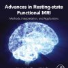 Advances in Resting-State Functional MRI: Methods, Interpretation, and Applications (Original PDF from Publisher)