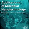 Environmental Applications of Microbial Nanotechnology: Emerging Trends in Environmental Remediation (EPUB)