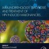 Immunopathology, Diagnosis and Treatment of HPV induced Malignancies (Developments in Microbiology) (Original PDF from Publisher)