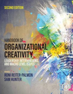 Handbook of Organizational Creativity: Leadership, Interventions, and Macro Level Issues, 2nd Edition (Original PDF from Publisher)