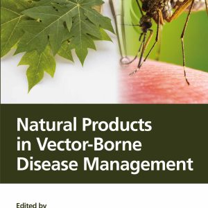 Natural Products in Vector-Borne Disease Management (EPUB)