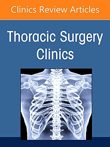Social Disparities in Thoracic Surgery, An Issue of Thoracic Surgery Clinics (Volume 32-1) (The Clinics: Internal Medicine, Volume 32-1) (Original PDF from Publisher)