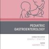 Pediatric Gastroenterology, An Issue of Pediatric Clinics of North America (Volume 68-6) (The Clinics: Internal Medicine, Volume 68-6) (Original PDF from Publisher)
