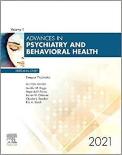 Advances in Psychiatry and Behavioral Heath, 2021 (Volume 1-1) (Advances, Volume 1-1) (Original PDF from Publisher)