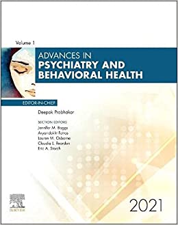 Advances in Psychiatry and Behavioral Heath, 2021 (Volume 1-1) (Advances, Volume 1-1) (Original PDF from Publisher)