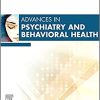 Advances in Psychiatry and Behavioral Heath, 2023 (Volume 2-1) (Advances, Volume 2-1) (Original PDF from Publisher)