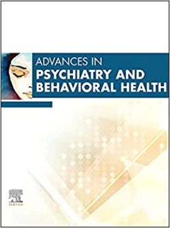 Advances in Psychiatry and Behavioral Heath, 2023 (Volume 2-1) (Advances, Volume 2-1) (Original PDF from Publisher)