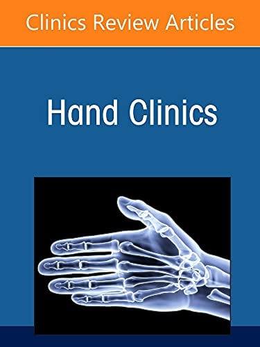 Challenging Current Wisdom in Hand Surgery, An Issue of Hand Clinics (Volume 38-3) (The Clinics: Internal Medicine, Volume 38-3) (Original PDF from Publisher)