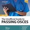 The Unofficial Guide to Passing OSCEs, 4th edition (Original PDF from Publisher)
