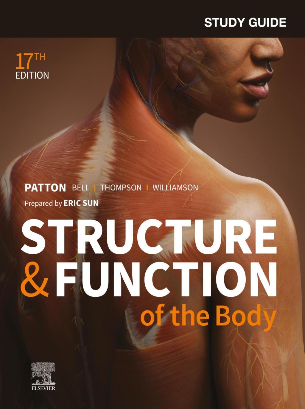 Study Guide for Structure & Function of the Body, 17th Edition (True PDF from Publisher)