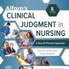 Alfaro’s Clinical Judgment in Nursing: A How-To Practice Approach, 8th Edition (True PDF from Publisher)