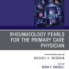 Rheumatology pearls for the primary care physician, An Issue of Rheumatic Disease Clinics of North America (Volume 48-2) (The Clinics: Internal Medicine, Volume 48-2) (Original PDF from Publisher)