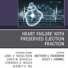 Heart Failure with Preserved Ejection Fraction, An Issue of Cardiology Clinics (Original PDF from Publisher)