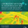 Laboratory Methods in Microbiology and Molecular Biology: Methods in Molecular Microbiology (Original PDF from Publisher)