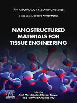 Nanostructured Materials for Tissue Engineering (Original PDF from Publisher)
