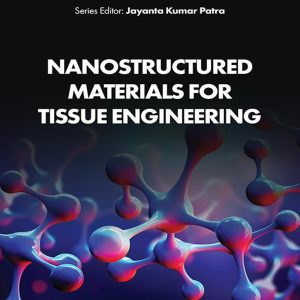 Nanostructured Materials for Tissue Engineering (EPUB)