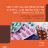 Green Sustainable Process for Chemical and Environmental Engineering and Science: Biomedical Applications of Green Composites (EPUB)