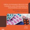 Green Sustainable Process for Chemical and Environmental Engineering and Science: Biomedical Applications of Green Composites (Original PDF from Publisher)