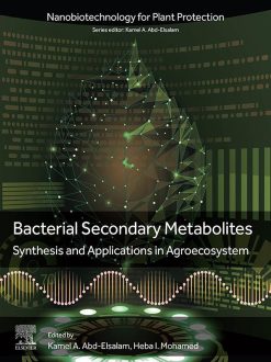 Bacterial Secondary Metabolites: Synthesis and Applications in Agroecosystem (Original PDF from Publisher)