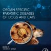 Organ-Specific Parasitic Diseases of Dogs and Cats (Original PDF from Publisher)