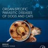 Organ-Specific Parasitic Diseases of Dogs and Cats (EPUB)