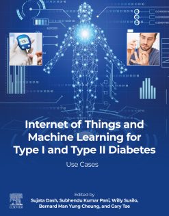 Internet of Things and Machine Learning for Type I and Type II Diabetes: Use cases (Original PDF from Publisher)