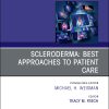 Scleroderma: Best Approaches to Patient Care, An Issue of Rheumatic Disease Clinics of North America (Original PDF from Publisher)