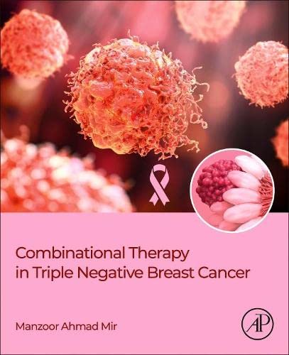 Combinational Therapy in Triple Negative Breast Cancer (Original PDF from Publisher)