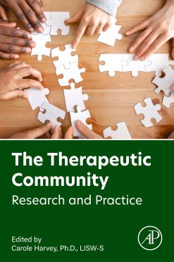 The Therapeutic Community: Research and Practice (Original PDF from Publisher)