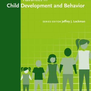 Advances in Child Development and Behavior, Volume 63 (Original PDF from Publisher)