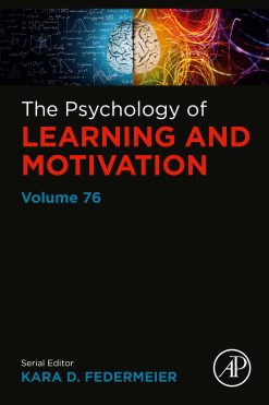 The Psychology of Learning and Motivation, Volume 76 (EPUB)