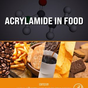 Acrylamide in Food, 2nd Edition (Original PDF from Publisher)