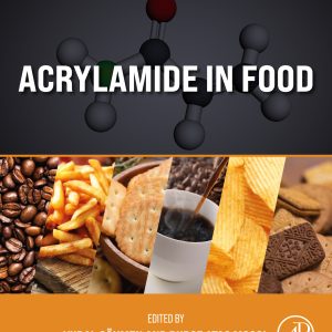 Acrylamide in Food, 2nd Edition (EPUB)