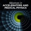 Advances in Accelerators and Medical Physics (EPUB)