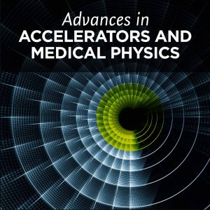 Advances in Accelerators and Medical Physics (EPUB)