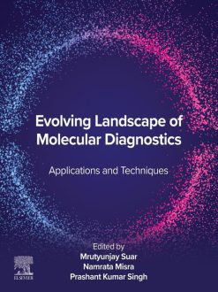 Evolving Landscape of Molecular Diagnostics: Applications and Techniques (Original PDF from Publisher)