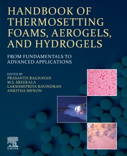 Handbook of Thermosetting Foams, Aerogels, and Hydrogels: From Fundamentals to Advanced Applications (EPUB)