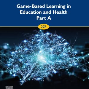 Game-Based Learning in Education and Health – Part A, Volume 276 (Original PDF from Publisher)