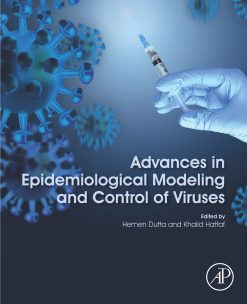 Advances in Epidemiological Modeling and Control of Viruses (EPUB)